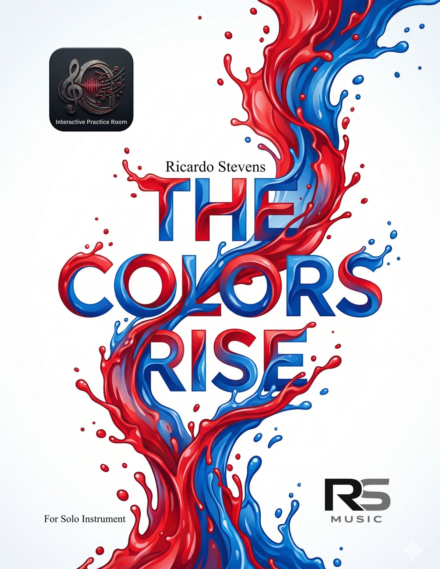 The Colors Rise (Bb Trumpet)